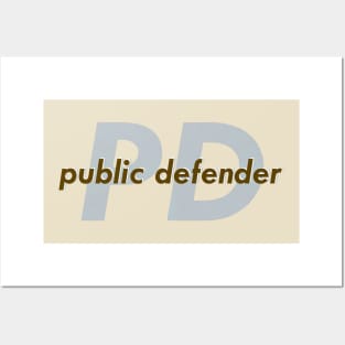 Public Defender Posters and Art